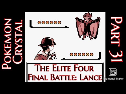 Pokemon Crystal & Silver Classic Part 31 The Finale Of Johto/ Final Battle: The Elite Four: Lance