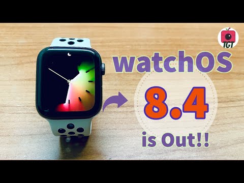 watchOS 8.4 Review! What's new, Bug Fixes, Performance & Battery Life | TGT