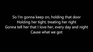 Still Holds Up - Granger Smith