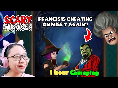 Francis is CHEATING on Miss T ?!! - Scary Stranger 3D Gameplay Walkthrough