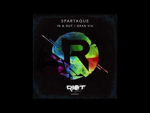RIOT070 - Spartaque - In & Out [Riot Recordings]
