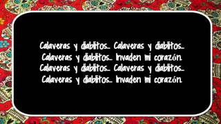 Los Fabulosos Cadillacs  - Calaveras y diablitos CON LETRA