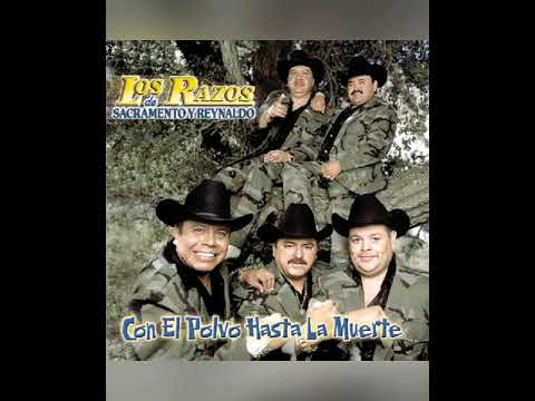 Los Razos - Con El Polvo Hasta La Muerte