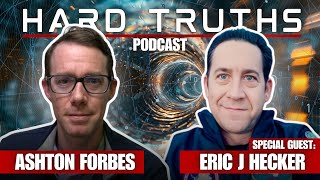 Hard Truths w/ Eric Hecker, Antarctica Secrets and Directed Energy Weapons