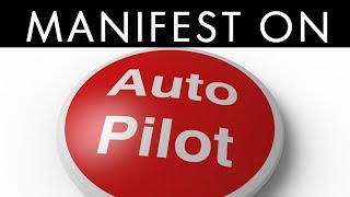 How To Put the Subconscious Mind On AUTO PILOT to ATTRACT What You Want! (Law of Attraction)