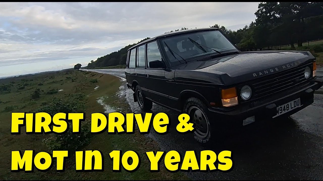 Range Rover Classic - First drive & MOT in 10 Years!!!!