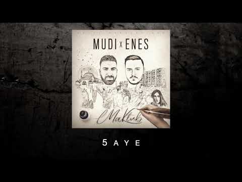 MUDI x Enes - 5aye (Audio)