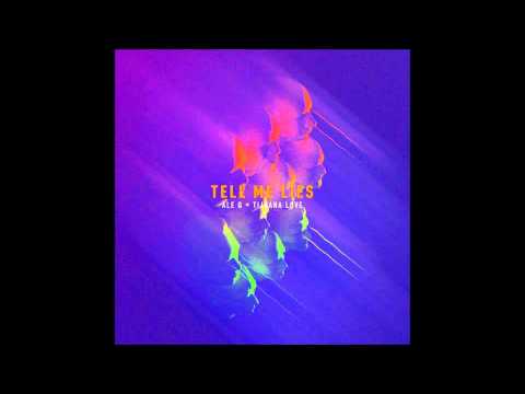 Ale Q & Tijuana Love - Tell Me Lies (Original Mix)