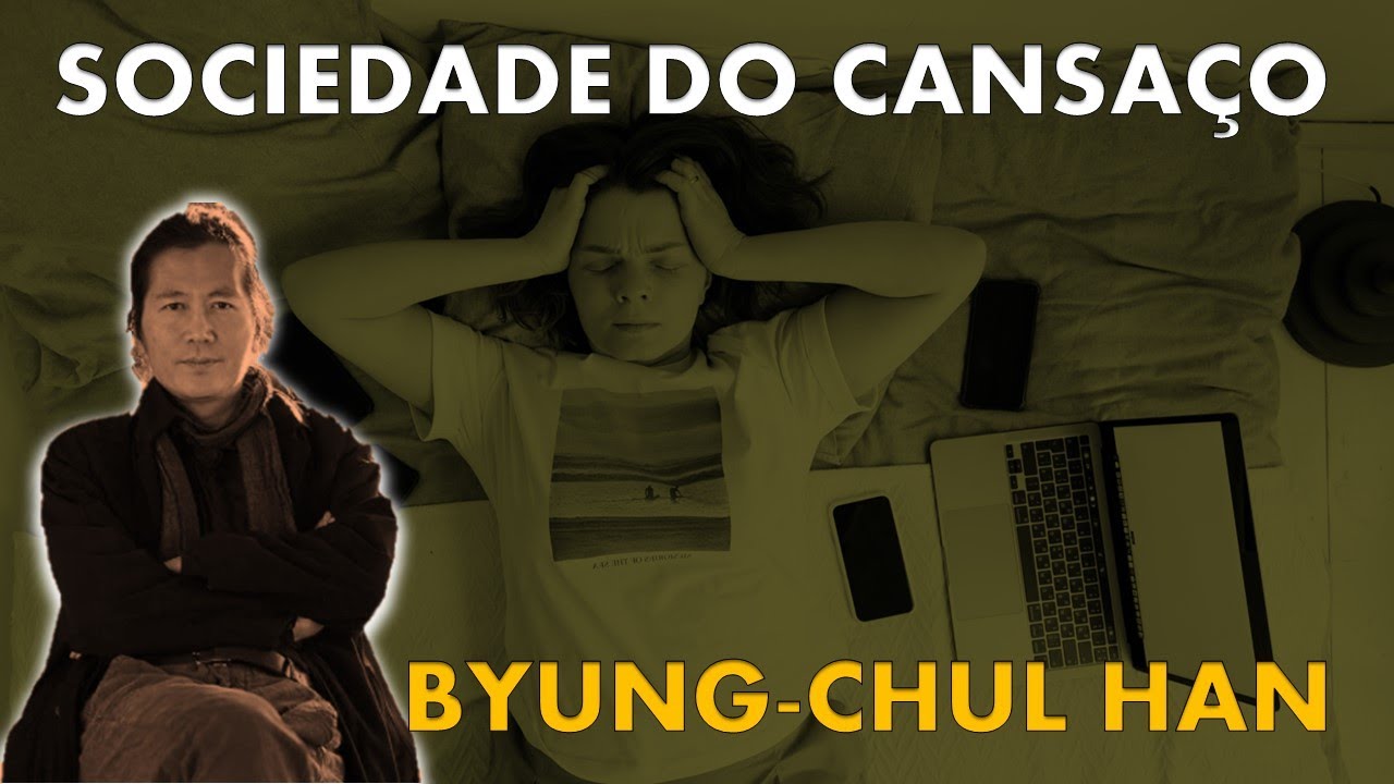 Byung Chul-Han - Sociedade do Desempenho e Psicopolítica