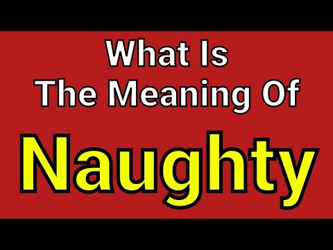 Meaning Of Naughty | Naughty | English Vocabulary | Most Common Words in English