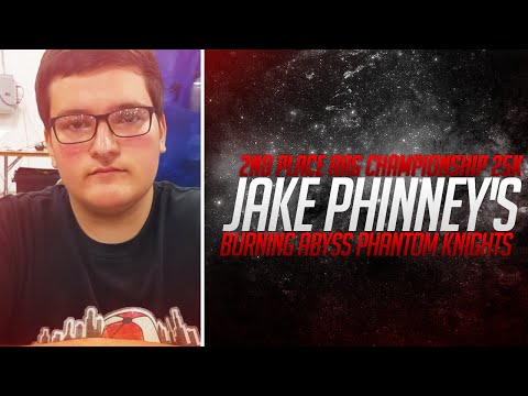 2nd Place - ARG Championship 25K - Jake Phinney's Burning Abyss Phantom Knights