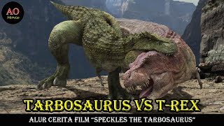 Download lagu TARBOSAURUS VS T-REX | ALUR CERITA FILM SPECKLES THE TARBOSAURUS mp3