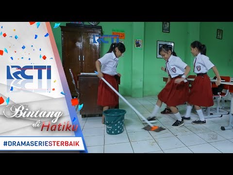 BINTANG DI HATIKU - Kasihan Shelly Diganggu Oleh Teman teman Sekelasnya [12 Juli 2017]