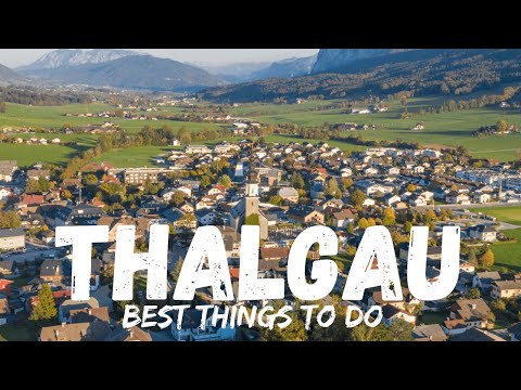 Thalgau Austria 🇦🇹(Best Things to do)