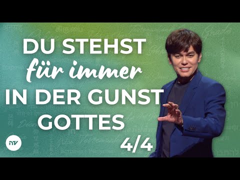 Du stehst für immer in der Gunst Gottes 4/4 I Joseph Prince I New Creation TV Deutsch