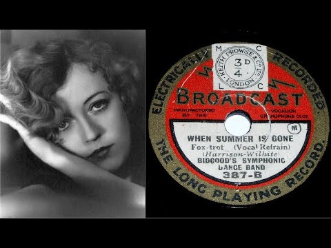 78 RPM – Bidgood’s Symphonic Dance Band – When Summer Is Gone (1929)