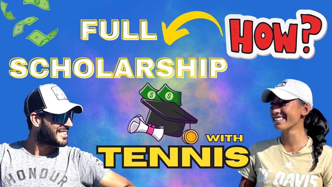 How to get FULL SCHOLARSHIP with your TENNIS IN USA