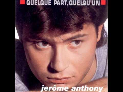 Jérôme Anthony / Quelque part, quelqu'un (1993)