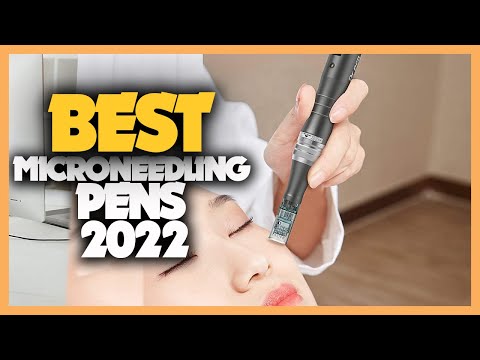 10 Best Microneedling Pens 2022