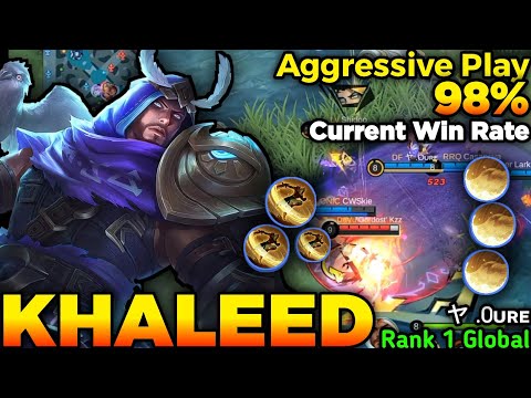 Khaleed Aggressive Play 98% Current Win Rate - Build Top 1 Global Khaleed by ヤ.Oᴜʀᴇ - Mobile Legends