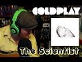 Coldplay The Scientist Live Acoustic Cover 