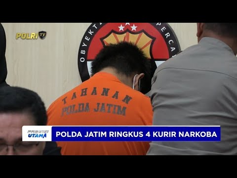 POLDA JATIM UNGKAP KASUS NARKOBA, 4 KURIR BERHASIL DIAMANKAN