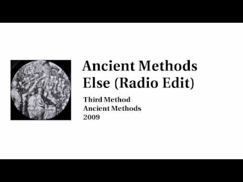 Ancient Methods - Else (Radio Edit)