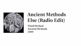 Ancient Methods - Else (Radio Edit)