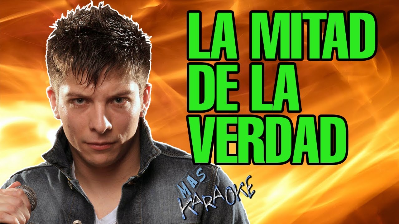 La Mitad De La Verdad