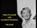 Helen O'Connell & Lou Busch Orchestra | All of Me