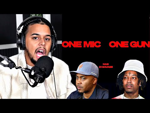 NAS x 21 SAVAGE  - ONE MIC ONE GUN | REACTION