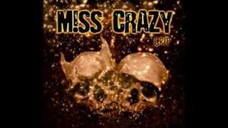 M!SS CRAZY : HELLS BELLS