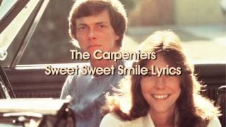 The Carpenters - Sweet Sweet Smile (Lyrics)