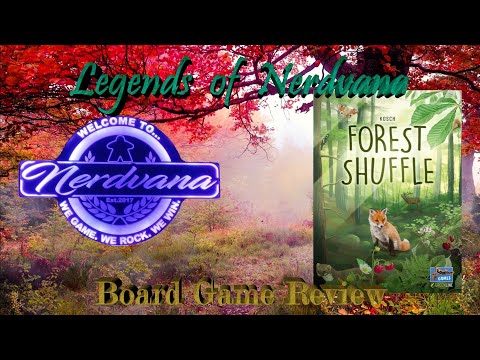 Forest Shuffle - Legends of Nerdvana Review