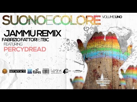 JAMMU REMIX - Fabrizio Fattori & Tbc Feat PERCYDREAD - SUONOECOLORE - Afro music