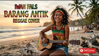 Download lagu Iwan Fals   Barang Antik Reggae Cover mp3
