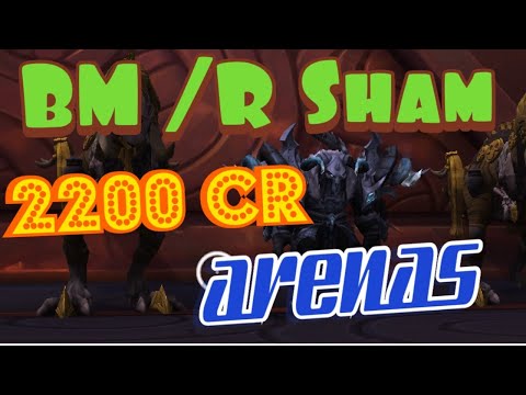 2200 BM Hunter R Shaman 2v2 Arena WoW Shadowlands 9.1.5