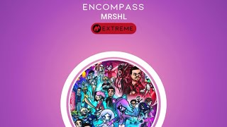 [Beatstar] Encompass (Standard) - MRSHL - DIAMOND PERFECT 100.000