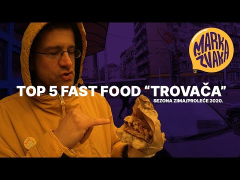 TOP 5 Fast Food "trovača", sezona zima / proleće 2020