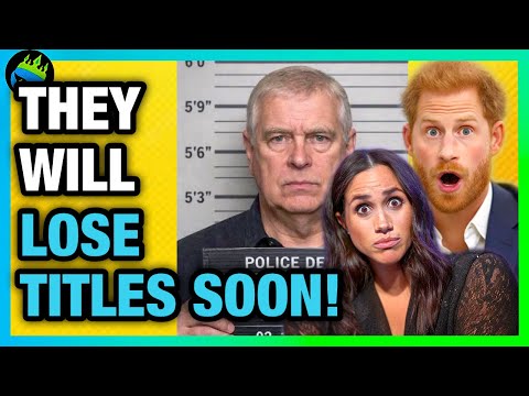 Meghan Markle & Prince Harry TITLES REMOVED Over ANDREW STORM!?