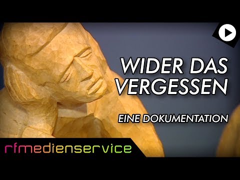 Wider das Vergessen - Holzfiguren von Gottfried Reichel (Dokumentation)