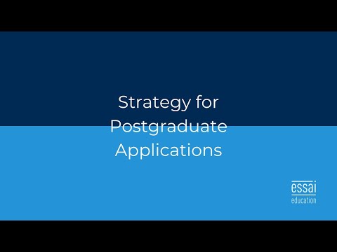 Essai Webinar: Strategy for Postgraduate Applications | Mastering Postgrad Applications
