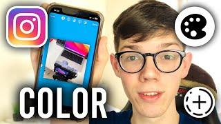 How To Change Background Color On Instagram Story - Full Guide