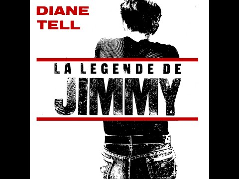 Diane Tell - La Légende de Jimmy (Audio)