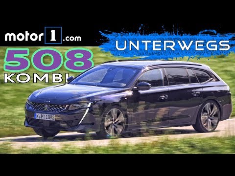Schönste 225-PS-Enttäuschung: Peugeot 508 SW GT | UNTERWEGS mit Daniel Hohmeyer