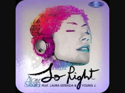 Alex de Guirior Feat Laura Estrada - So Right