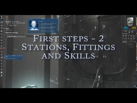 Eve Online Nano-Guide - Turtorial Two - Stations, Fittings and Skills