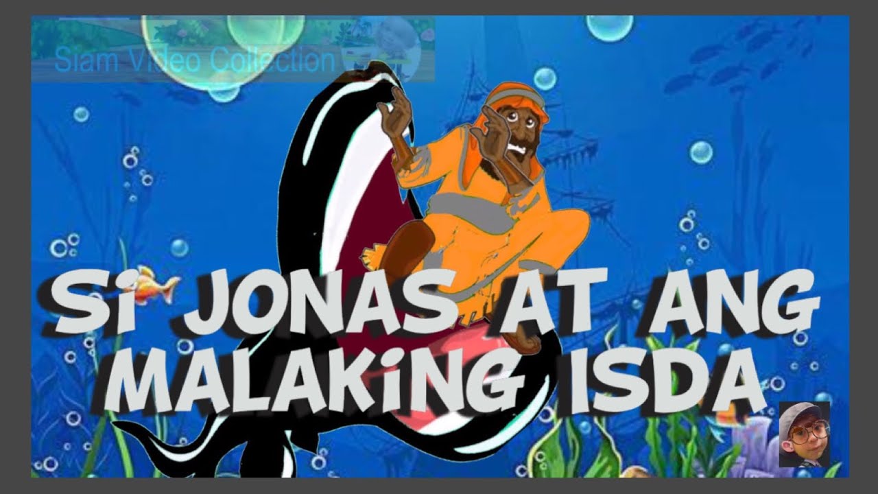 Si Jonas at ang Malaking Isda - Bible Story - Kabanata 38 - Kwentong Bibliya - Parabula