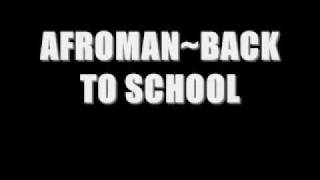 afroman-back to school