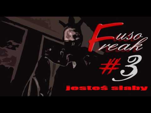 FUSO  - Jesteś słaby prod. FUSO